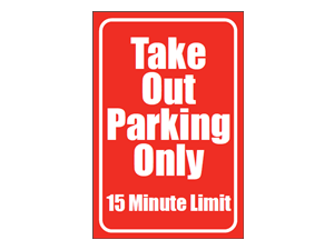 Picture of Take Out Parking Sign (TOPS#008)